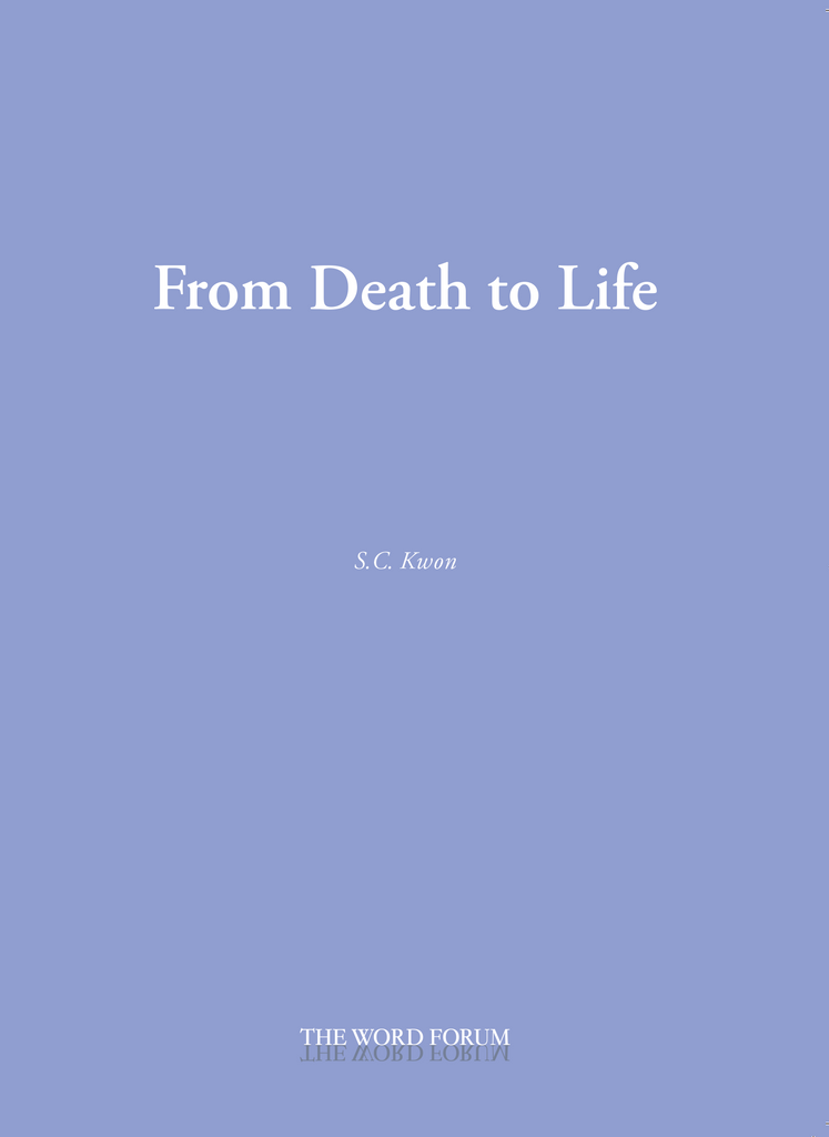 From Death to Life