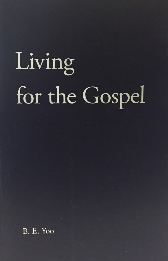 Living for the Gospel