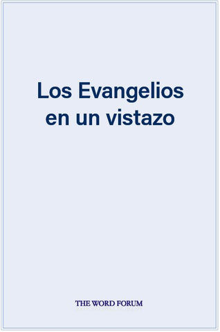 Los Evangelios en un vistazo